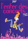 L'enfer des concerts
