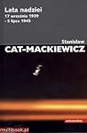 Lata nadziei. 17 września 1939 - 5 lipca 1945 Lata nadziei. 17 września 1939 - 5 lipca 1945
