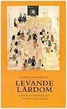 Levande lärdom: Uppsala universitet under fem sekler
