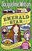Emerald Star by Jacqueline Wilson Emerald Star by Jacqueline Wilson
