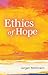 Ethics of Hope