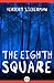 The Eighth Square