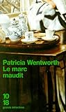 Le Marc maudit by Patricia Wentworth