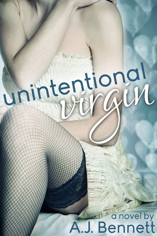 Unintentional Virgin (Kindle Edition)