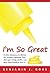 I'm So Great by Benjamin J.  Gohs