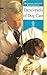 Encyclopedia of Dog Care