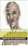 Memoirs of Madness