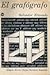 El grafógrafo by Salvador Elizondo El grafógrafo by Salvador Elizondo