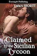 Claimed by the Sicilian Tycoon