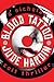 Blood Tattoo by Jude Hardin Blood Tattoo by Jude Hardin