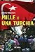 Mille e una Turchia