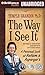 The Way I See It: A Personal Look at Autism & Asperger's
