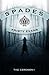 Spades The Ceremony (Spades...