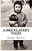 A Bricklayer's Tales