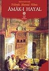 Amak-ı Hayal