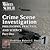Crime Scene Investigation Part One: Philosophy Practice and Science