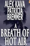 A Breath of Hot Air