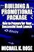 Building a Promotional Package: How to Prepare for Your Successful Book Launch