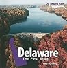 Delaware: The First State