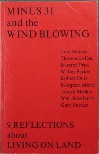 Minus 31 and the Wind Blowing: Reflections About Living on Land (Alaskana Book Series)