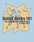 Roller Derby 101: The Fresh Meat Training Manual