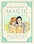 Creatures Of Magic by Maree Fenton-Smith