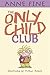 The Only Child Club