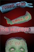 Zombie Zero: Survival of the Deadest
