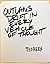 Outlaws Drift in Every Vehi...