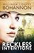Reckless Intentions (Inner Society Trilogy, #2)