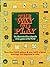 The Way To Play (The Illustrated Encyclopedia Of The Games Of The World)