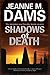 Shadows of Death (Dorothy M...