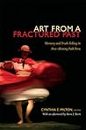 Art from a Fractured Past: Memory and Truth-Telling in Post-Shining Path Peru