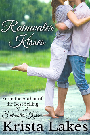 Rainwater Kisses (The Kisses, #2)