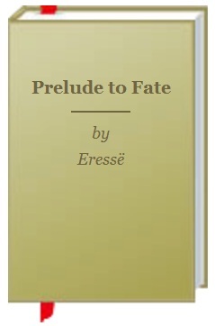 Prelude to Fate (Chronicles of Ylandre, #0.5)