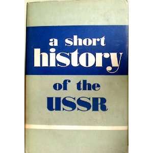 "A Short History of the USSR" Volume II
