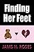 Finding Her Feet by Jams N. Roses Finding Her Feet by Jams N. Roses