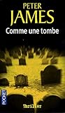 Comme une tombe by Peter James