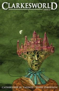 Clarkesworld Magazine, Issue 3, December 2006 (ebook)