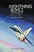 The Lightning Boys 2: True Tales from Pilots and Engineers of the RAF's Iconic Supersonic Fighter