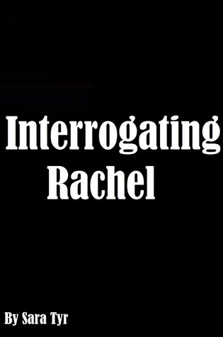 Interrogating Rachel
