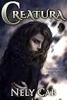 Creatura by Nely Cab Creatura by Nely Cab