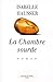 La Chambre sourde