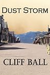 Dust Storm: a Christian Western Short Story