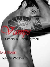 Vamps: Human and Paranormal (Kindle Edition)