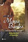 Seducida por el enemigo by Maya Banks