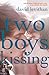 Two Boys Kissing by David Levithan