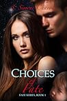 Choices of Fate