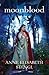 Moonblood (Tales of Goldsto...