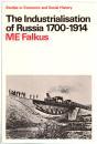 The Industrialisation of Russia, 1700-1914